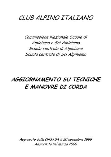 Aggiornamento su tecniche e manovre di corda - Scuola Franco Alletto