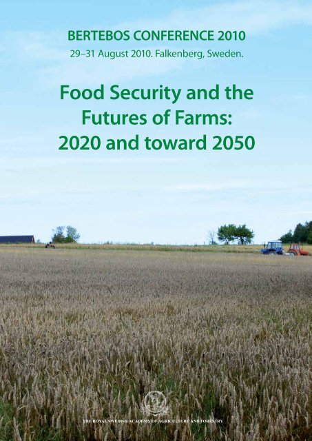 Food Security and the Futures of Farms: 2020 and toward 2050