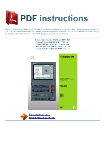 Istruzioni per l'uso HEIDENHAIN ITNC 530 - ISTRUZIONI PDF