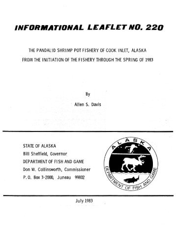 The pandalid shrimp pot fishery of Cook Inlet, Alaska from the ...