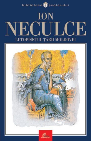 Neculce Ion - Letopisetul Tarii Moldovei (Aprecieri).pdf - Boian