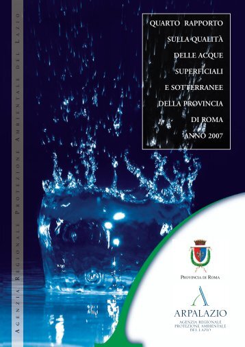 quarto rapporto sulla qualità delle acque superficiali e ... - ARPA Lazio