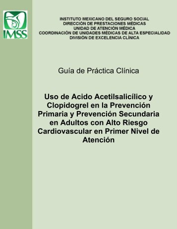 GER Uso Ácido Acetil y Clopidogrel - Instituto Mexicano del Seguro ...