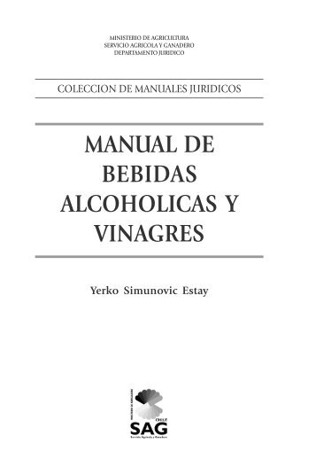 5.- “manual de bebidas alcoholicas y vinagres”.