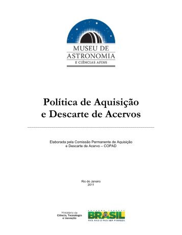 Política de Aquisição e Descarte de Acervos - Museu de Astronomia ...