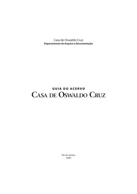 Guia do acervo - Arquivo da Casa de Oswaldo Cruz - Fiocruz