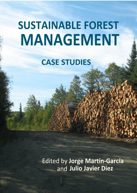 Sustainable Forest Management – Case Studies - From REDD to