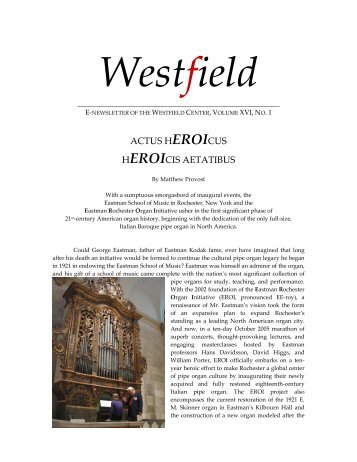 ACTUS HEROICUS HEROICIS AETATIBUS - Westfield Center
