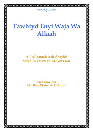 Tawhiyd Enyi Waja Wa Allaah - Alhidaaya.com