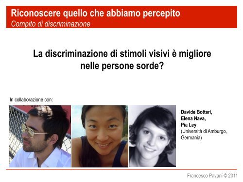 La percezione visiva e tattile nelle persone sorde