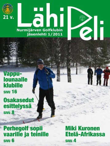 Vappu- lounaalle klubille Osakasedut esittelyssä Perhegolf sopii ...