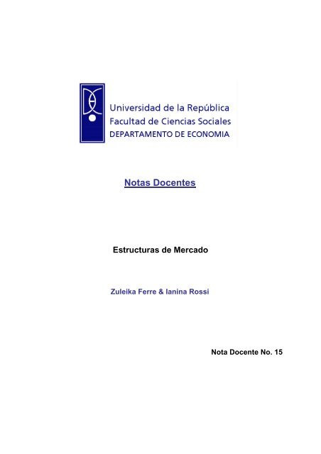 Notas Docentes Estructuras de Mercado - Facultad de Ciencias ...