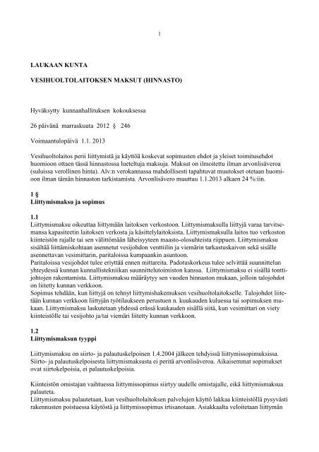 Vesihuoltolaitoksen maksut 1.1.2013 - Laukaa