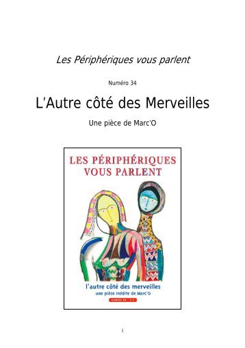 L'Autre côté des Merveilles - Les périphériques vous parlent