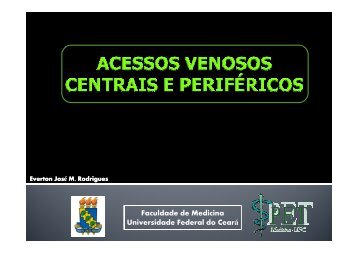 (Microsoft PowerPoint - ACESSOS VENOSOS CENTRAIS E PERIF ...