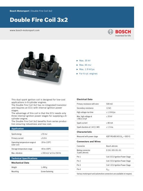 Double Fire Coil 3x2 - Bosch Motorsport