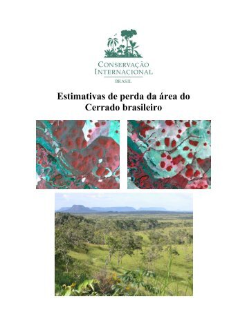 Estimativas da perda de área do Cerrado brasileiro - Conservação ...