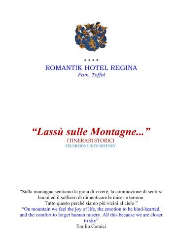 Lassù sulle montagne… - Hotel Regina