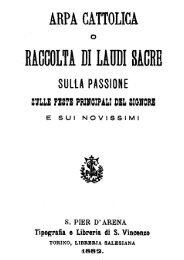 Don Bosco - Arpa cattolica o raccolta di laudi sacre sulla Passione ...