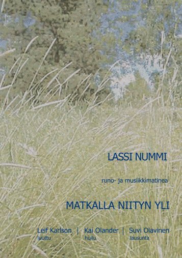 MATKALLA NIITYN YLI LASSI NUMMI - Oivamedia