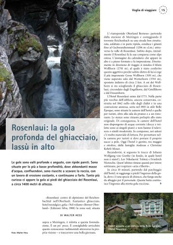 Rosenlaui: la gola profonda del ghiacciaio, lassù in alto - Mir z'lieb