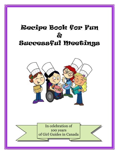 https://img.yumpu.com/16500791/1/500x640/recipe-book-for-fun-and-successful-meetings-bc-girl-guides.jpg