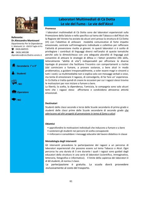 Progetti Dipendenze A.S. 12-13 - Azienda ULSS 19