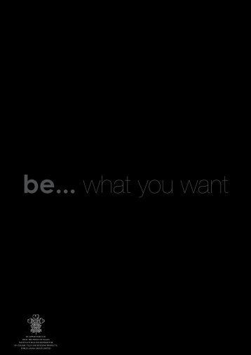 be... what you want - Porcelanosa