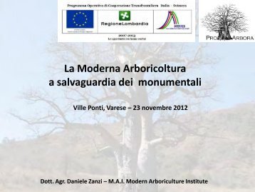 La moderna arboricoltura a salvaguardia dei ... - Pro Arbora