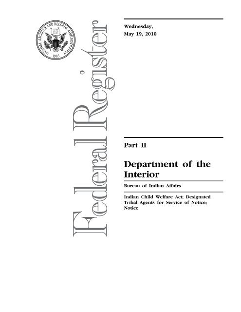 BIA Designated Tribal Agents for ICWA Notice 2010 - Department of 