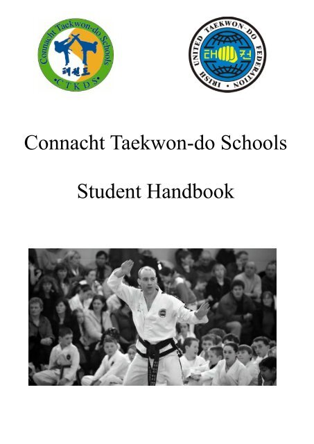 Connacht Taekwon Do Schools Student Handbook