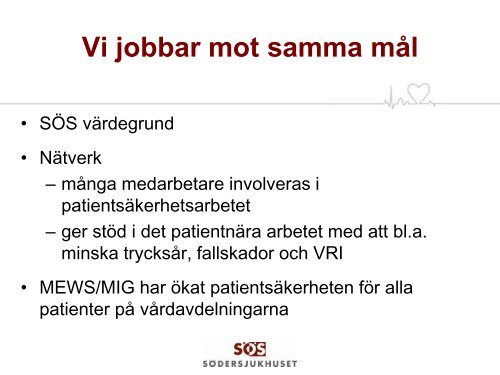 Ulla Frisk, Kvalitetsutvecklare, Södersjukhuset Stockholm