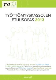 TYÖTTÖMYYSKASSOJEN ETUUSOPAS 2013 - TYJ