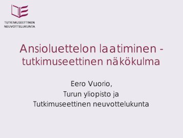 Ansioluettelon laatiminen - tutkimuseettinen näkökulma