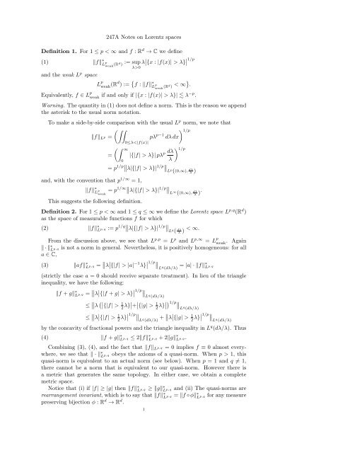 247A Notes on Lorentz spaces Definition 1. For 1 ≤ p < ∞ and f : R ...