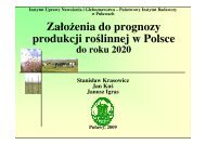 Zało enia do prognozy produkcji roślinnej w Polsce - Instytut Uprawy ...