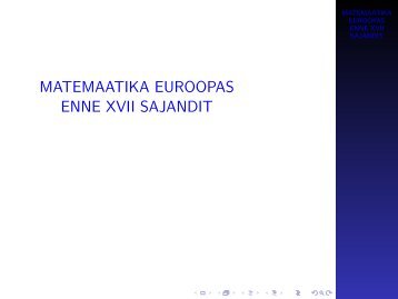 MATEMAATIKA EUROOPAS ENNE XVII SAJANDIT