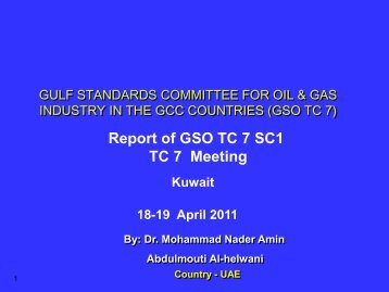 GSC COMMITTEE FOR OIL & GAS INDUSTRY IN THE GCC ...