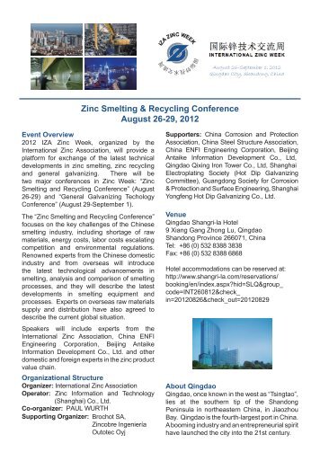 Zinc Smelting & Recycling Conference August 26-29, 2012