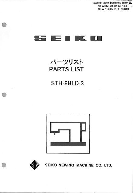 Parts Book for Seiko STH-8BLD-3 - Superior Sewing Machine and ...