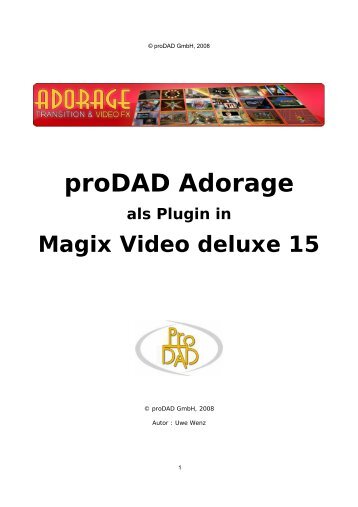 proDAD Adorage als Plugin in Magix Video deluxe 15