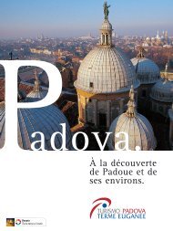 À la découverte de Padoue et de ses environs. - Turismo Padova ...