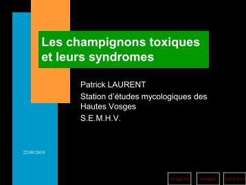 Les champignons toxiques - Société Mycologique des Hautes Vosges