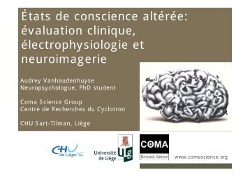 États de conscience altérée: évaluation clinique, électrophysiologie ...