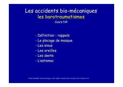 Les accidents bio-mécaniques