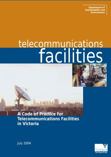 A Code of Practice for Telecommunications Facilities in