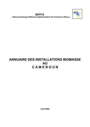 annuaire des installations biomasse au cameroun - bepita