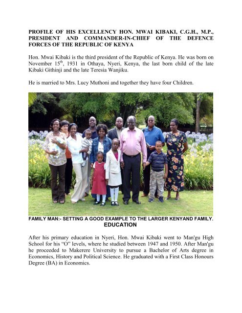 Profile Of His Excellency Hon Mwai Kibaki State House