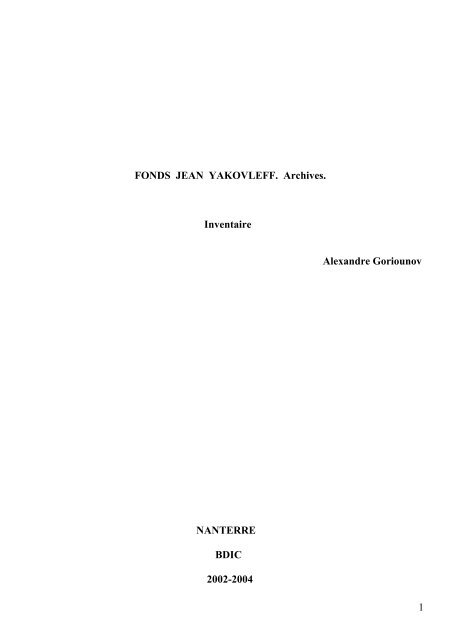1 FONDS JEAN YAKOVLEFF. Archives. Inventaire Alexandre.