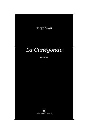 La Cunégonde.pdf - Serge Viau : : : Chien d'écrivain
